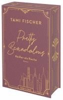 Tami Fischer - Pretty Scandalous - Heißer als Rache, Inbunden