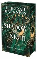Deborah Harkness - Shadow of Night - Wo die Nacht beginnt, Inbunden