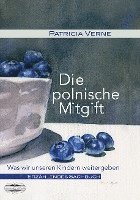 Die polnische Mitgift 1