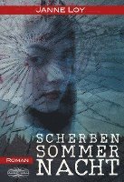 Scherbensommernacht 1