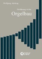 bokomslag Einführung in den Orgelbau