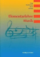 Dietmar Dagg, Walter Herchenhahn, Justus Mahr, Albrecht Schmidt - Elementarlehre Musik, Häftad