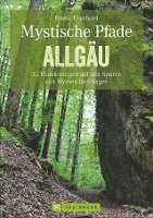 Mystische Pfade Allgäu 1