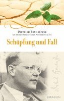 Dietrich Bonhoeffer, Peter Zimmerling - Schöpfung und Fall, Inbunden