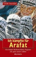 bokomslag Ich kämpfte für Arafat