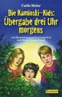 bokomslag Die Kaminski-Kids: Übergabe drei Uhr morgens