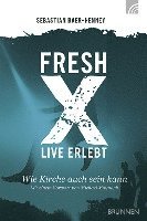 bokomslag Fresh X - live erlebt