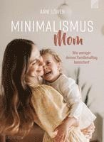 Minimalismus Mom 1