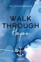 bokomslag Walk through HOPE