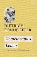 Dietrich Bonhoeffer, Peter Zimmerling - Gemeinsames Leben, Häftad