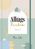 Susanne Degenhardt, Damaris Hoppe - Alltagsfunken 2027, Inbunden. Tillgänglighet: Lägg i varukorg