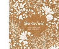 bokomslag Über die Liebe - Geschenkbuch