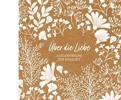 Über die Liebe - Geschenkbuch 1