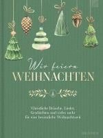 bokomslag Wir feiern Weihnachten - Hausbuch