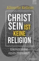 bokomslag Christsein ist keine Religion