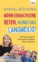 Wenn Erwachsene beten, klingt das langweilig 1