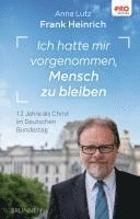 Ich hatte mir vorgenommen, Mensch zu bleiben 1