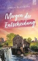 Lynn H. Blackburn - Morgen der Entscheidung, Inbunden