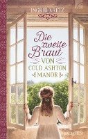 bokomslag Die zweite Braut von Cold Ashton Manor