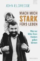 bokomslag Mach mich stark fürs Leben