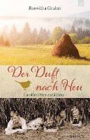 Der Duft nach Heu 1