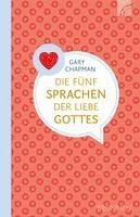 bokomslag Die fünf Sprachen der Liebe Gottes