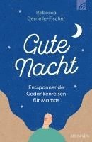 Rebecca Dernelle-Fischer - Gute Nacht, Häftad. Tillgänglighet: Lägg i varukorg