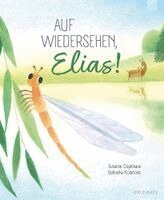Susanne Ospelkaus - Auf Wiedersehen, Elias!, Inbunden