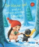 bokomslag Der kleine Igel und die geheimnisvollen Spuren