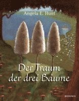 bokomslag Der Traum der drei Bäume