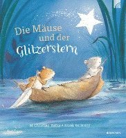 M Christina Butler - Die Mäuse und der Glitzerstern, Inbunden