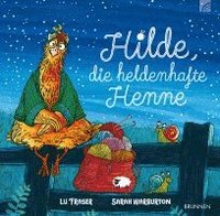 bokomslag Hilde, die heldenhafte Henne