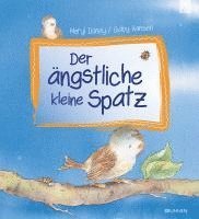 bokomslag Der ängstliche kleine Spatz