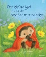 bokomslag Der kleine Igel und die rote Schmusedecke