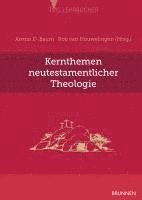 bokomslag Kernthemen neutestamentlicher Theologie