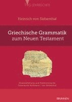 Heinrich von Siebenthal - Griechische Grammatik zum Neuen Testament, Häftad