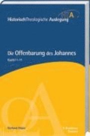 Gerhard Maier - Die Offenbarung des Johannes. Kapitel 1-11, Inbunden