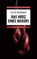 Lutz Hübner - Das Herz eines Boxers. Text und Kommentar, Häftad
