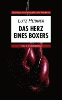 Das Herz eines Boxers. Text und Kommentar 1