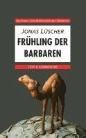 Lüscher, Frühling der Barbaren. Text und Kommentar 1