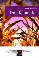 Schneider, Drei Kilometer 1