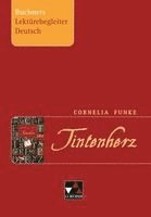 Cornelia Funke - Cornelia Funke. Tintenherz. Buchners Lektürebegleiter Deutsch, Häftad