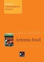Kristina Bismarck, Ina Brendel-Perpina, Eoin Colfer - Eoin Colfer, Artemis Fowl. Buchners Lektürebegleiter Deutsch, Häftad
