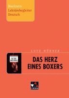 bokomslag Lutz Hübner, Das Herz eines Boxers. Buchners Lektürebegleiter Deutsch