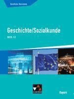 bokomslag Buchners Sozialkunde Berufliche Oberschule Bayern.Geschichte/Sozialkunde BOS 12