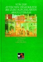 bokomslag Von der attischen Demokratie bis zum aufgeklärten Absolutismus