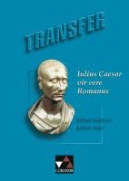 Transfer 7. Julius Caesar vir vere Romanus 1