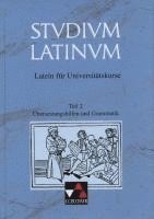 bokomslag Studium Latinum 2. Übersetzungshilfen und Grammatik