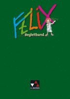 Felix Neu. Begleitband 1