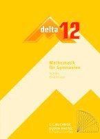 bokomslag delta Mathematik 12 Neu Lehrbuch Bayern Gymnasium